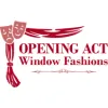 Opening Act Window Fashions