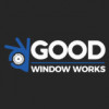 Good Window Works
